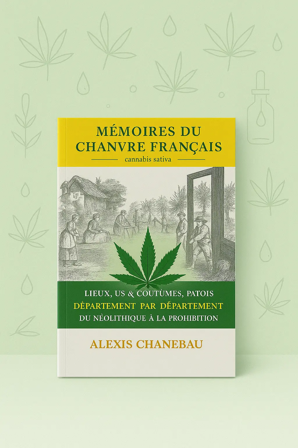 Livre Mémoires du chanvre Français